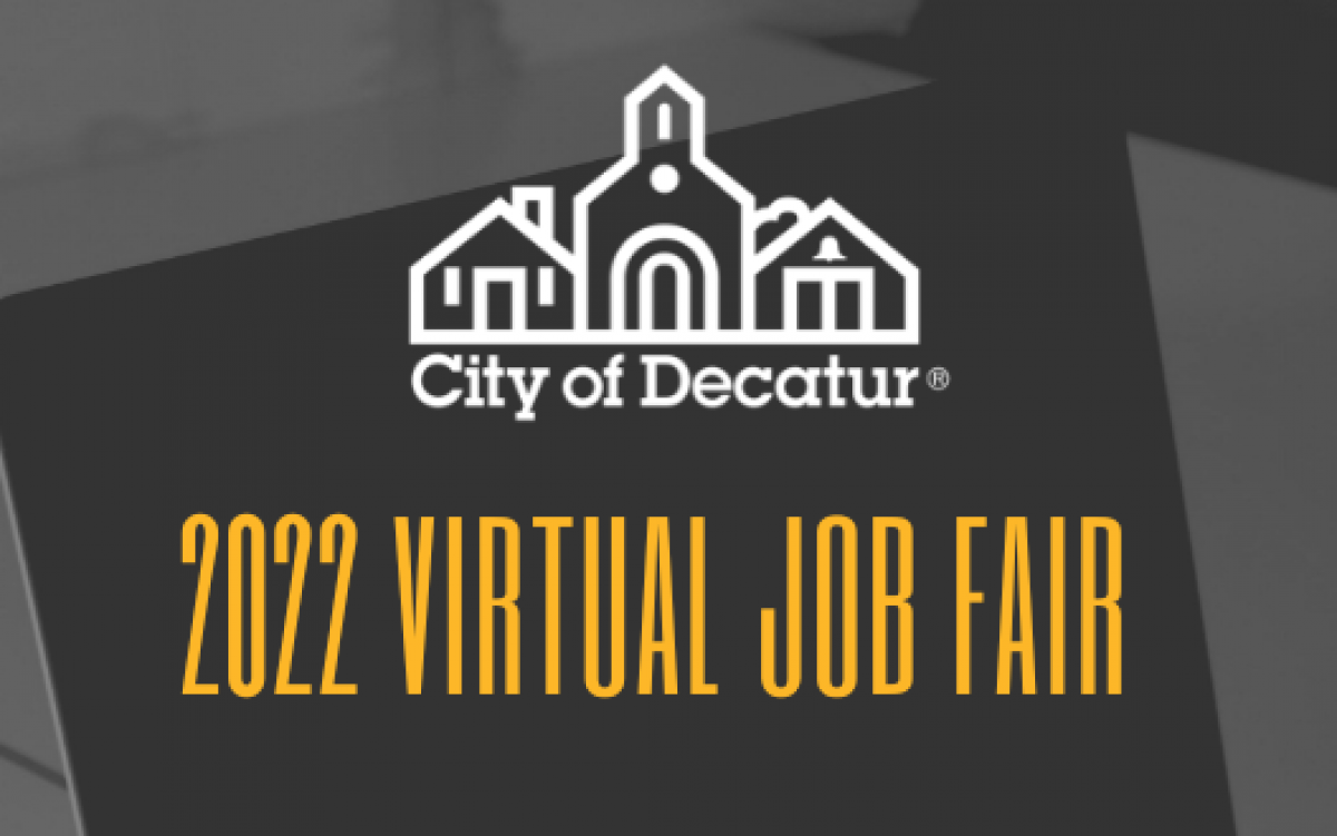  2022 Virtual Job Fair in gold and black and grey background with white outlined Decatur logo at the top