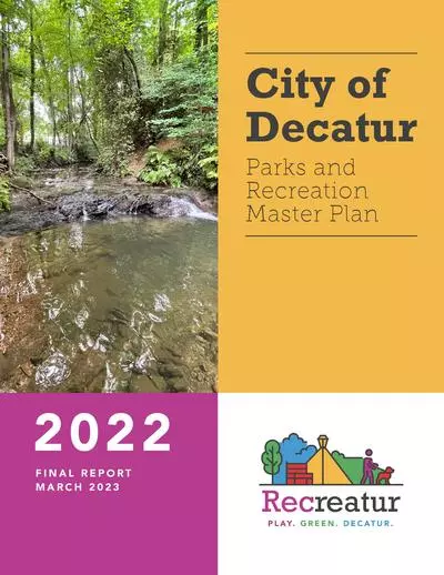 Recreatur--City of Decatur Parks and Recreation Master Plan